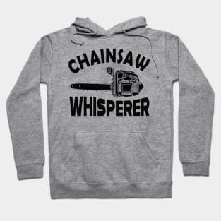 Lumberjack - Chainsaw Whisperer Hoodie